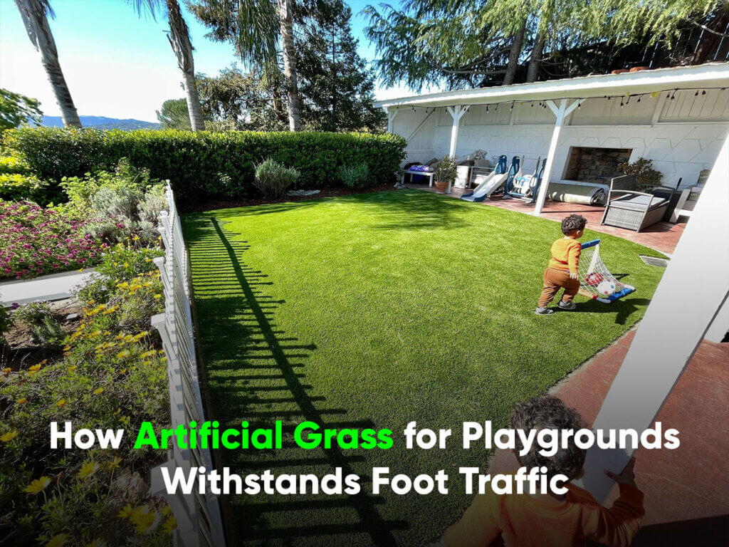 How Artificial Grass for Playgrounds Withstands Foot Traffic - monterey